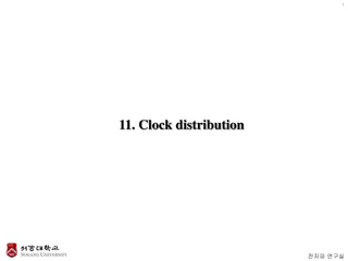 Clock Signal Distribution and Optimization in Digital Systems