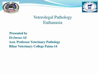 Euthanasia in Veterinary Pathology