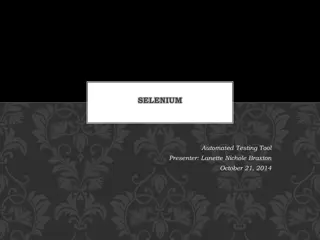 Selenium Testing Automation: History, Introduction, and Tools