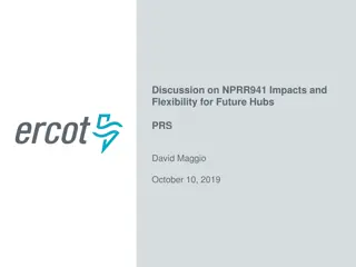 Impacts and Flexibility in Future Hub Definitions