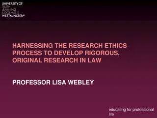 Developing Rigorous and Original Research in Law: Insights by Professor Lisa Webley