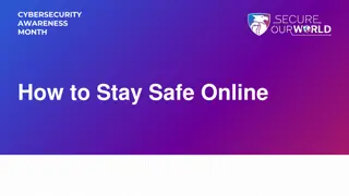 Cybersecurity Awareness Month: Stay Safe Online