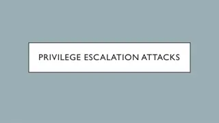 Privilege Escalation Attacks and Mitigation Strategies