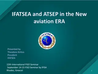 IFATSEA and ATSEP in the New Aviation Era