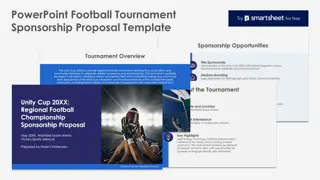 Football Tournament Sponsorship Proposal - Engage Fans with Exciting Opportunities