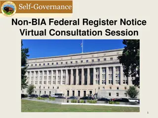 Non-BIA Federal Register Notice Virtual Consultation Session