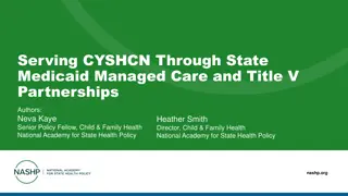 State Medicaid Managed Care for Children with Special Health Care Needs