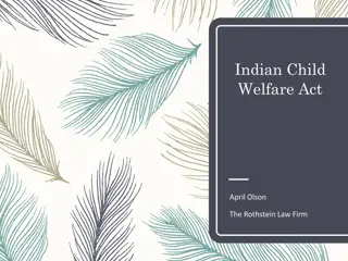 Indian Child Welfare Act and Its Impact on Native American Communities