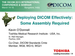 Effective Deployment of DICOM in Healthcare Facilities