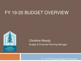 Budget Overview and Financial Planning Presentation FY 19-20