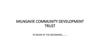 Milngavie Community Development Trust Initiatives