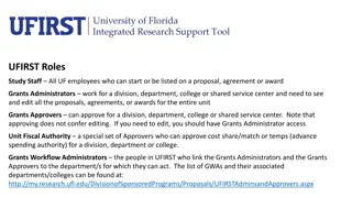 Organizational Structure and Roles in UFIRST Grants Management System