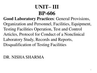 Good Laboratory Practices (GLP) in Safety Studies