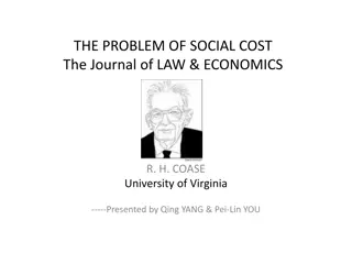 The Problem of Social Cost in Economics