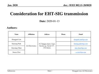 Flexible Options for EHT-SIG Transmission in IEEE 802.11-20/0020 Document