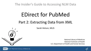 Accessing NLM Data with EDirect: Part 2 - Extracting Data from XML