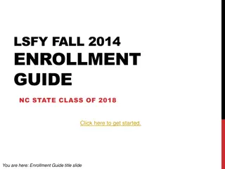 NC State Class of 2018 Enrollment Guide Fall 2014
