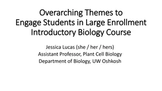 Engaging Strategies for Large Introductory Biology Courses