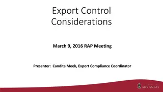 Export Control Considerations and Regulations Overview