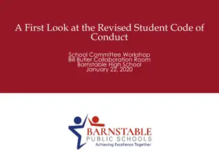 Revised Student Code of Conduct Project at Barnstable High School