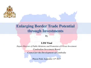 Maximizing Border Trade Potential in Cambodia through Investments