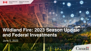Wildland Fire Overview in Canada: 2023 Season Update