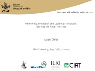Planning the Next Five Steps for Monitoring, Evaluation, and Learning Framework