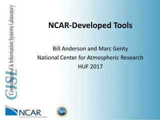 NCAR Developed Tools for Atmospheric Research and Data Management