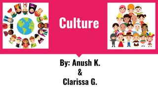 Culture: Importance, Change Over Time, and Impact