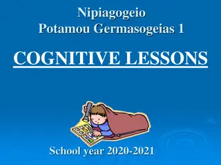 Cognitive Lessons for Full Development in Early Education