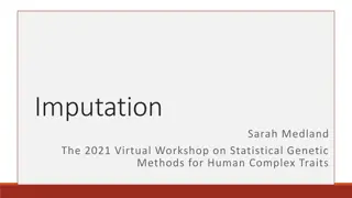 Importance of Imputation in Genetic Studies