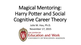 Exploring Magical Mentoring and Career Roles in the Wizarding World