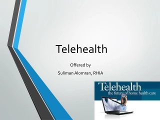 Understanding Telehealth and Telemedicine: Advantages and Applications