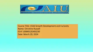 the Significance of Curiosity in Child Development