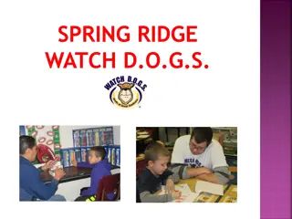 Spring Ridge Watch D.O.G.S. Program - Engaging Dads in Education and School Safety