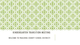 Paulding County School District Kindergarten Transition Guide