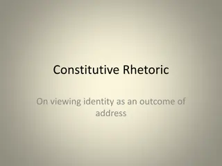 Identity Formation Through Constitutive Rhetoric