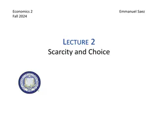 Scarcity, Choice, and Opportunity Cost in Economics