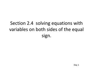 Solving Equations with Variables on Both Sides - Day 1