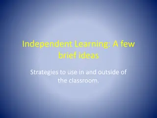 Effective Strategies for Independent Learning Habits