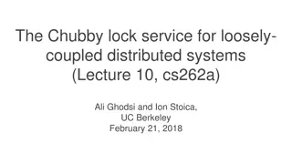 The Chubby Lock Service for Distributed Systems
