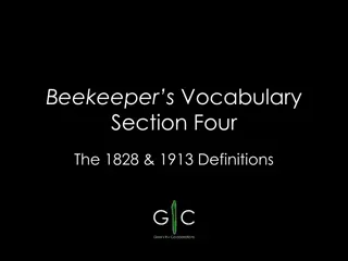 Beekeeper's Vocabulary: Definitions and Examples from 1828 & 1913
