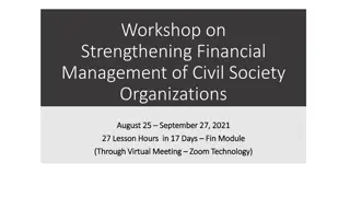 Strengthening Financial Management of Civil Society Organizations: Financial Reporting Module Overview