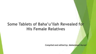 Tablets of Bahaullah Revealed for His Female Relatives