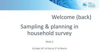 Household Survey Sampling and Planning in Fiji: Week 2 Overview