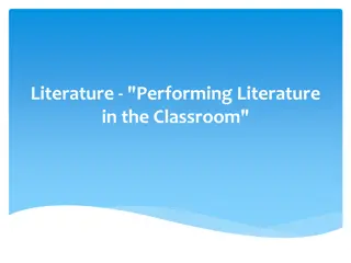 Enhancing Literature Understanding Through Performance