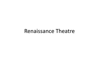 Renaissance Theatre: A Glimpse into Drama and Playwrights