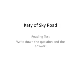 Katy of Sky Road Reading Test Questions and Answers
