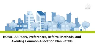 HOME-ARP: Qualifying Populations, Preferences, Referral Methods, and Allocation Plans