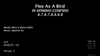 Flee As A Bird in Domino Confido Music